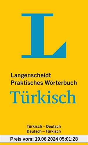 Langenscheidt Praktisches Wörterbuch Türkisch: Türkisch-Deutsch/Deutsch-Türkisch (Langenscheidt Praktische Wörterbücher)